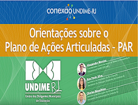 Orientações sobre o Plano de Ações Articuladas – PAR