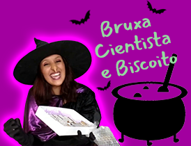 Bruxa Cientista e Biscoito